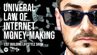 Univeral Law Of Internet Money-Making
