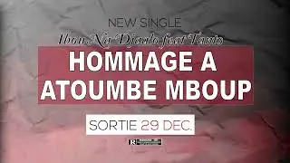 HOMMAGE A ATOUMBE MBOUP