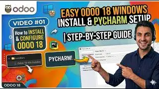 0. How to Install Odoo 18 on Windows & Configure in PyCharm | Step-by-Step Guide 🚀