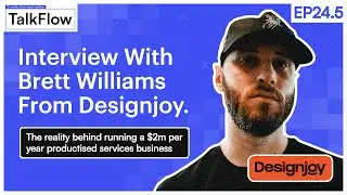 #24.5: The Truth Behind DesignJoy (How It Actually Works) | TalkFlow