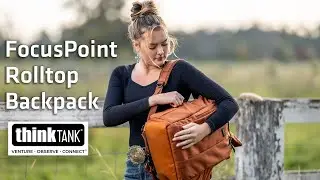 The FocusPoint Rolltop Backpack by Think Tank
