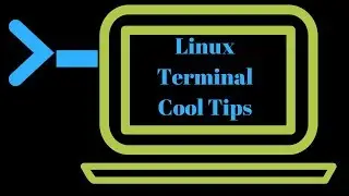 Cool Tips for Linux Terminal