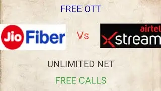 Airtel Xtream Fiber Vs Jio Fiber / All Details of Plans