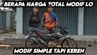 #BERAPATOTALMODIFLO SATRIA F150 INJEKSI MODIF SIMPLE SPEK GHOIB
