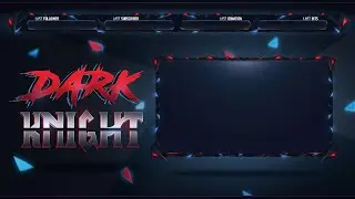 DARK KNIGHT - Stream Animated Overlay
