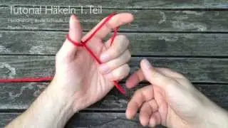 Tutorial Häkeln 1. Teil