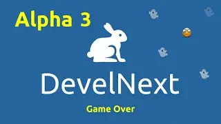 DevelNext Обзоры. Alpha 3 и как создать игру?