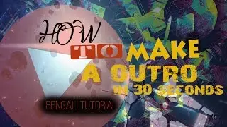 How to make an awesome outro in 30 seconds with sony vegas