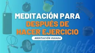 Post-Workout Meditation | Guided Meditation | Rosario Vicencio