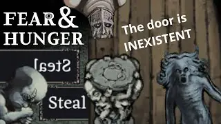 Fear & Hunger & Bugs & Softlocks