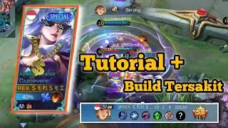 Tutorial Guinevere Build Tersakit 2022