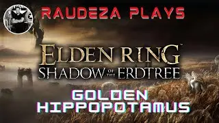 ELDEN RING: Shadow of The Erdtree  DLC  Golden Hippopotamus