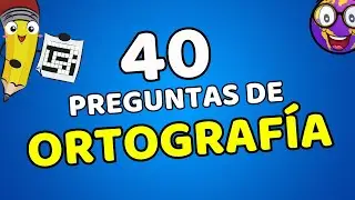 ☑️​40 PREGUNTAS DE ORTOGRAFIA  🎓  | QUIZ DE ORTOGRAFIA en español | Mundo de Trivias