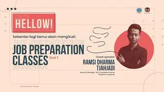 Job Preparation Classes 2022: Menghadapi HRD/Entry Interview