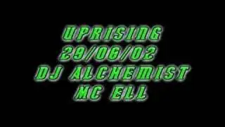 Uprising 29/06/02 Dj Amethyst Mc Ell & Mc Domer