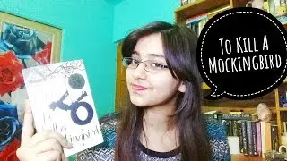 To Kill A Mockingbird by Harper Lee || Book Review