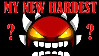 MY NEW HARDEST DEMON WILL BE...
