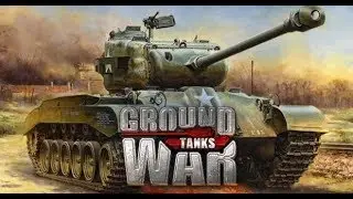 Стрим по игре Ground War: Tanks