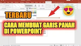 CARA MEMBUAT GARIS PANAH DI POWERPOINT OFFICE 2019