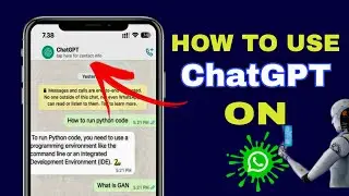 ChatGPT On Whatsapp | Chatgpt will reply your whatsapp messages