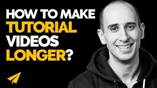 How to Make TUTORIAL Videos LONGER?