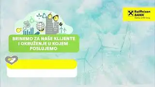 Raiffeisen banka – odgovorno bankarstvo za održivu budućnost