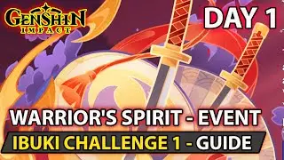 Genshin Impact - How To Complete - Ibuki Challenge 1 Guide  - Warrior's Spirit Event Day 1