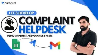 Create a Grievance HelpDesk with Email Automation in AppSheet | Full Step-by-Step Tutorial