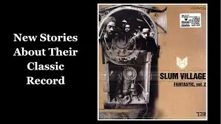 Slum Village Discuss The Making Of 