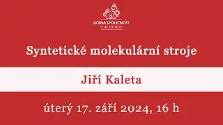 Jiří Kaleta: Syntetické molekulární stroje