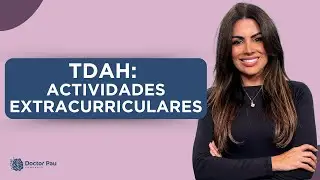 TDAH: beneficios de las actividades extracurriculares