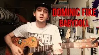 Dominic Fike - Baby Doll (One Take)
