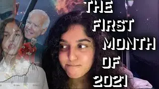 The First Month of 2021