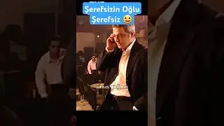 Şerefsizin oğlu Şerefsiz 😀 #kurtlarvadisi