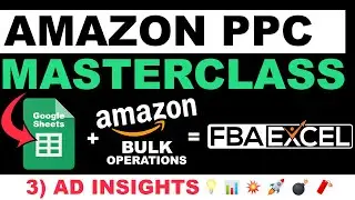 Amazon PPC Masterclass Tutorial - APEX PPC Training 3 - Ad Insights Intro  (Amazon PPC Strategy)