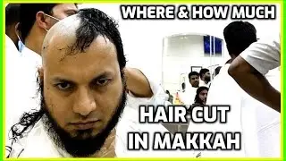 Ep.28 Where to CUT your HAIR after UMRAH 🕋 Cost for Men Women Hajj 2024 Tips Vlog