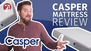 Casper Mattress Review 2024 - Is It The Best Bed In A Box Mattress??