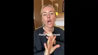 In a hotel with my Mom 