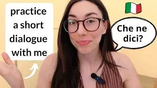 Italian Listening & Speaking Practice: Intermediate Dialogue (B1/B2)