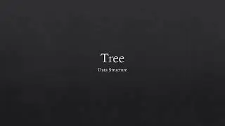 Intro to Tree | Introduction To Tree Playlist