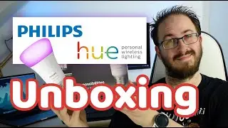 PHILIPS HUE - On découvre ça ensemble ! [UNBOXING]