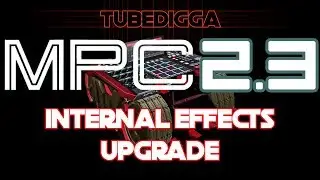 MPC 2:3 INTERNAL EFFECTS UPGRADE