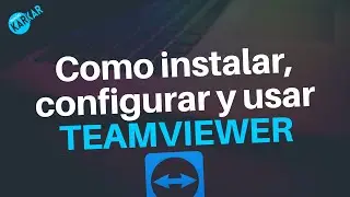 Como INSTALAR, CONFIGURAR y establecer una CONEXION REMOTA con TEAMVIEWER.
