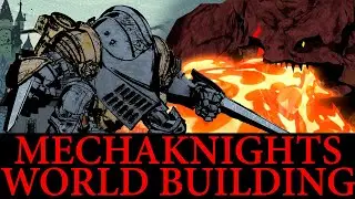 Mechaknights Worldbuilding
