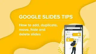 How to Add, Duplicate, Move, Hide and Delete Slides in Google Slides | Tutorials by Slidesgo