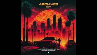 Eiby - ARCHIVES (Sample Pack) [Marketplace]