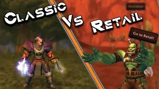 Classic vs Retail - Is shadowlands worth your time? WoW