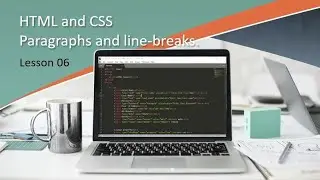 Lesson 06 paragraphs and line break