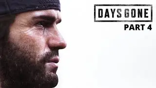 Days Gone - Part 4 Infestation