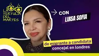 Luisa Sofía Brands | De migrante a candidata a concejal en Londres | Comunidad y propósito